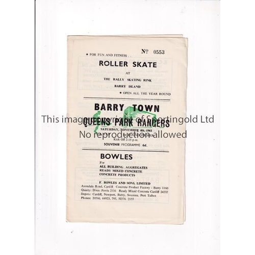 747 - 1961 BARRY TOWN V QPR FA CUP      Programme for the tie at Barry 4/11/61 .   Good