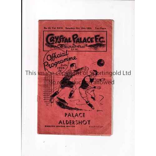 757 - CRYSTAL PALACE V ALDERSHOT 1935     Programme for the League match at Palace 19/10/1935, folded and ... 