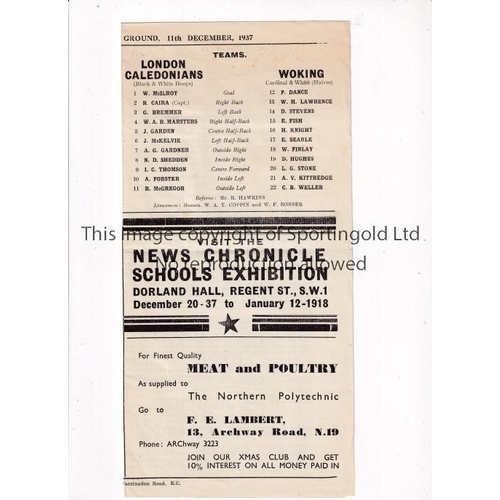 776 - LONDON CALEDONIANS V WOKING 1937     Programme for the Isthmian League match at London Caledonians F... 