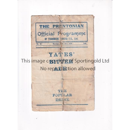 839 - TRANMERE ROVERS V SOUTHPORT 1938      programme for the League match at Tranmere 18/4/1938, heavy ve... 