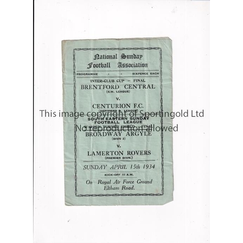 793 - SUNDAY LEAGUE FINALS 1934     Programme for the National Sunday F.A. Inter-Club Final, Brentford Cen... 