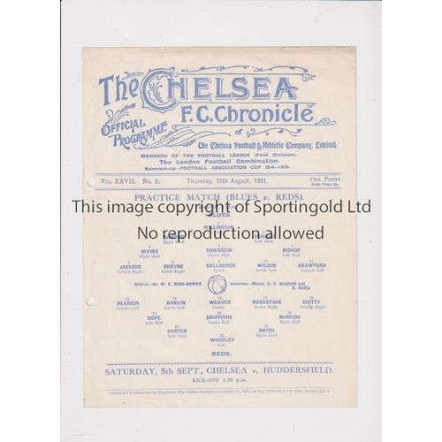 1521 - CHELSEA       Programme for the Practice match 20/8/1931, punched holes.    Fair