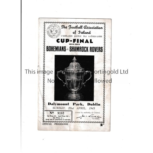 740 - F.A. IRELAND CUP FINAL 1945      Programme for Shamrock Rovers v Bohemians 22/4/1945 at Dalymount Pa... 