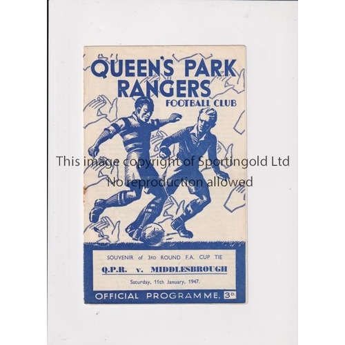 886 - QPR V MIDDLESBROUGH 1947 FA CUP      Programme for the tie at Rangers 11/1/1947, staple rusted away ... 