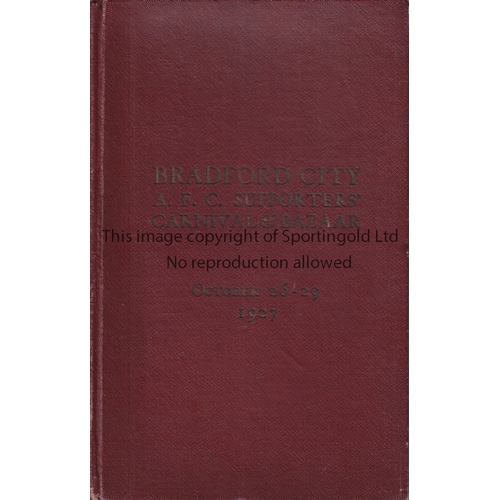 873 - BRADFORD CITY       Hardback dignitaries copy of the Bradford City A.F.C. Supporters' Carnival & Baz... 