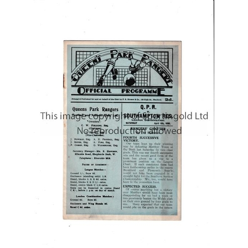 117 - QPR V SOUTHAMPTON 1930      Programme for the London Combination match at Rangers 5/4/1930.    Gener... 