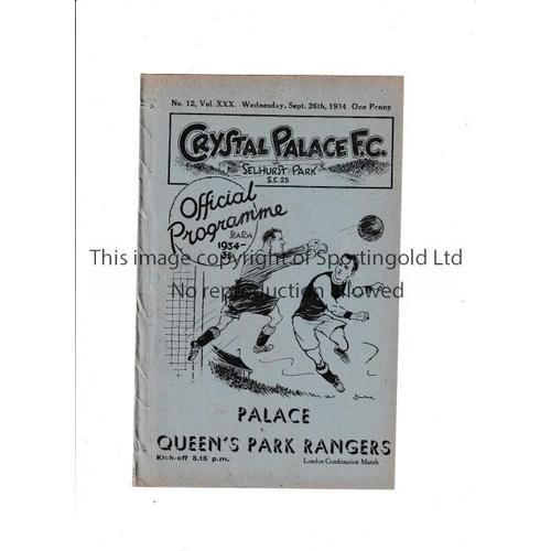 129 - CRYSTAL PALACE V QPR 1934   Programme for the London Combination match at Palace 26/9/1934, ex-binde... 