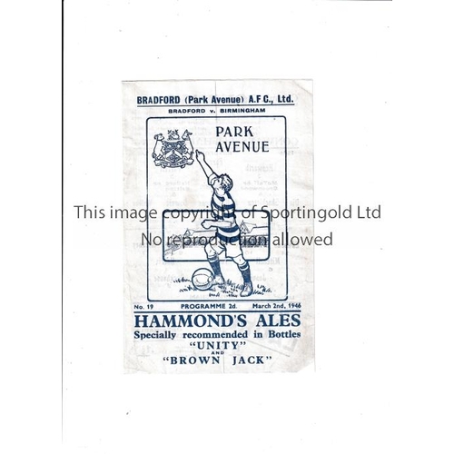 165 - BRADFORD PARK AVENUE       Programme for the home leg of the FA Cup v Birmingham 2/3/46 for only the... 