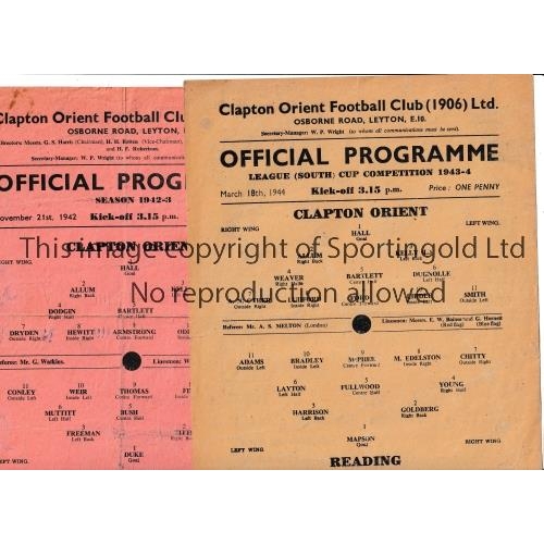 178 - CLAPTON ORIENT     Two single sheet home programmes v Reading FL South Cup 18/3/44 and Fulham 21/11/... 