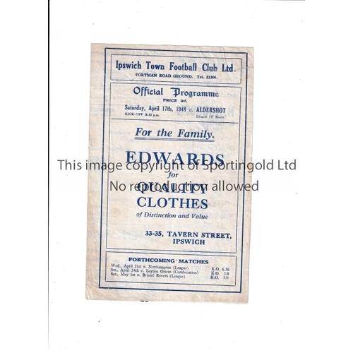 197 - IPSWICH TOWN         Home programme for the League match v   Aldershot 17/4/1948, slightly creased a... 