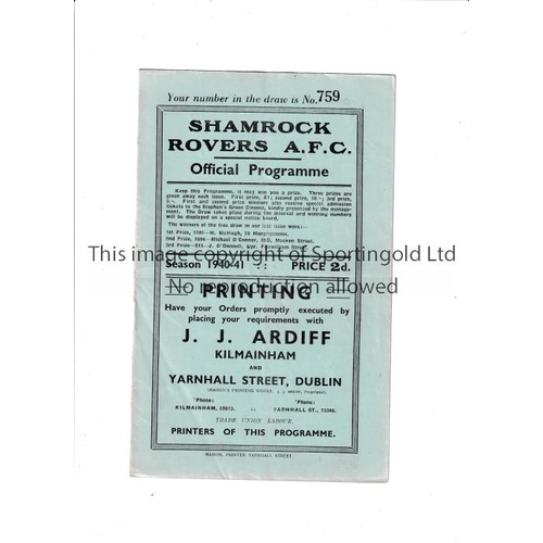 205 - SHAMROCK ROVERS      Programme for the home League v Cork Bohemians 9/2/1941, very slight horizontal... 