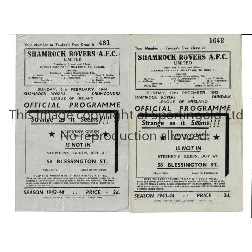 209 - SHAMROCK ROVERS      Two home programmes for the 1943/4 season v Dundalk 12/12/1943 and Drumcondra 6... 