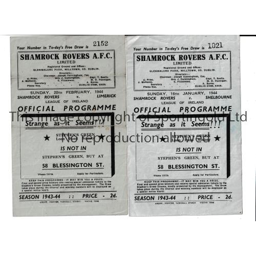 210 - SHAMROCK ROVERS      Two home programmes for the 1943/4 season v Limerick 20/2/1944, horizontal fold... 