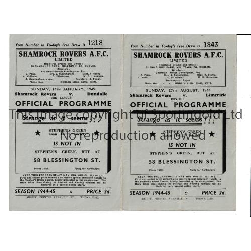 212 - SHAMROCK ROVERS      Two home programmes for the 1944/5 season v Limerick 27/8/1944 City Cup and Dun... 