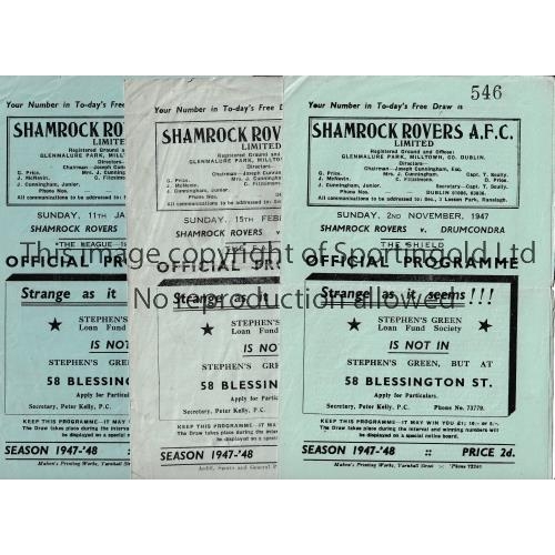 216 - SHAMROCK ROVERS      Three home programmes for the 1947/8 season v Drumcondra 2/11/1947 Shield, slig... 