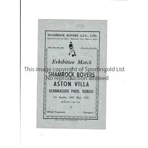 219 - SHAMROCK ROVERS V ASTON VILLA 1953     Programme for the Friendly at Glenmalure Park, Dublin 24/5/19... 