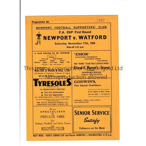 360 - NEWPORT I.O.W V WATFORD 1956 FA CUP     Programme for the tie at Newport, Isle of Wight 17/11/1956, ... 