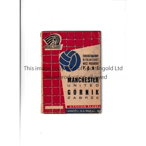 380 - 1968 GORNIK ZABRZE v MANCHESTER UNITED   Programme for the European Cup game at Gornik dated 13/3/68... 