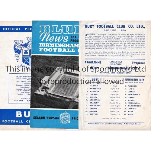 419 - 1963 LEAGUE CUP SEMI-FINAL    Three programmes including a single sheet for Bury v Birmingham City 2... 