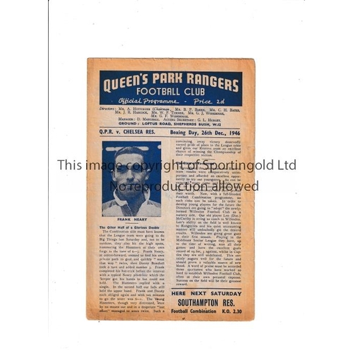 54 - CHELSEA     Programme for the away Football Combination match v Q.P.R. 26/12/1946, slightly creased.... 