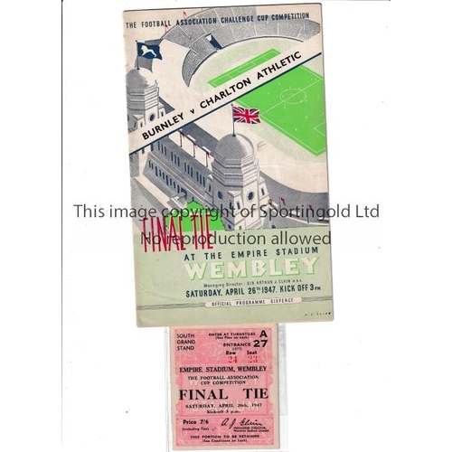 1573 - 1947 FA CUP FINAL        Programme and seat ticket for Charlton Athletic v Burnley. Programme has a ... 