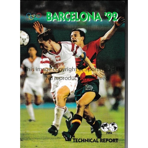 1585 - 1992 OLYMPICS BARCELONA / FOOTBALL      FIFA 148 official Technical Report for the Tournament with r... 