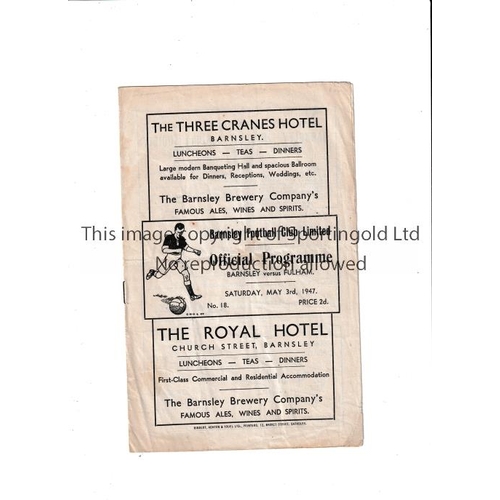 19 - BARNSLEY V FULHAM 1947     Programme for the League match at Barnsley v Fulham 3/5/1947, horizontal ... 