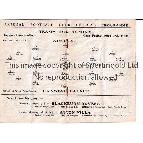 3 - ARSENAL      Programme for the home London Combination match v Crystal Palace 2/4/1926, slightly cre... 