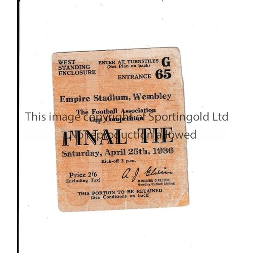 470 - 1936 FA CUP FINAL      Ticket for Arsenal v Sheffield United, slightly creased, minor tear and very ... 