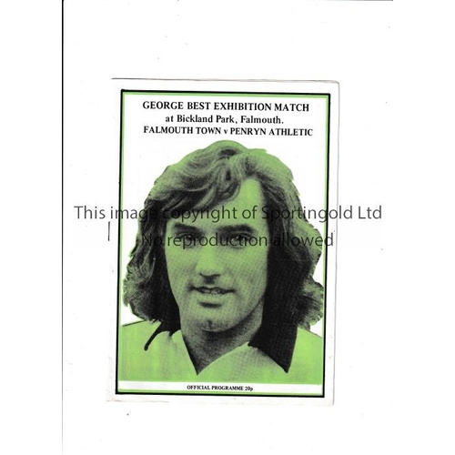 480 - GEORGE BEST     Programme for the George Best Exhibition Match for Falmouth Town at home v Penryn At... 