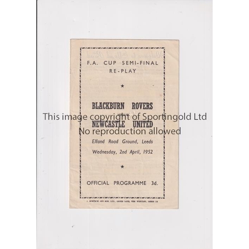 718 - 1952 FA CUP SEMI-FINAL AT LEEDS UNITED      Programme for Blackburn v Newcastle 2/4/1952.    General... 