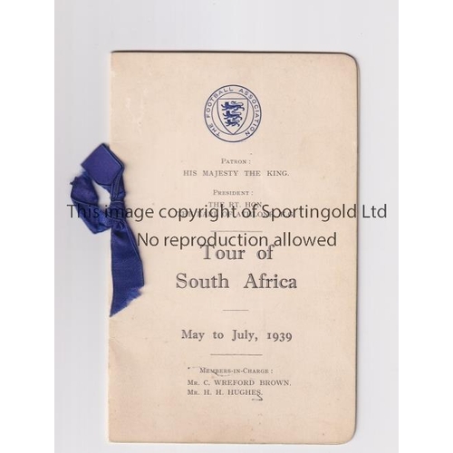 75 - FA XI TOUR 1939              Official tour itinerary with ribbon for the Tour of South Africa May to... 