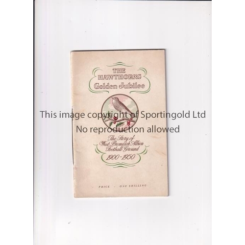 19 - WEST BROMWICH ALBION      Booklet for the Story of WBA 1900-1950.    Generally good