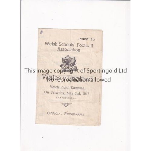 2 - WALES V ENGLAND 1947     Programme for the Schools International at Swansea 3/5/1947, folded in four... 