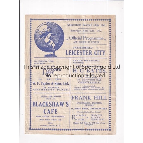 453 - CHESTERFIELD V LEICESTER CITY 1937      Programme for the League match at Chesterfield 17/4/1937, sl... 