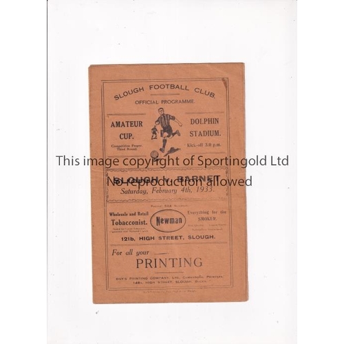 681 - SLOUGH V BARNET 1933 AMATEUR CUP      Programme for the tie at Slough 4/2/1933, slightly creased and... 