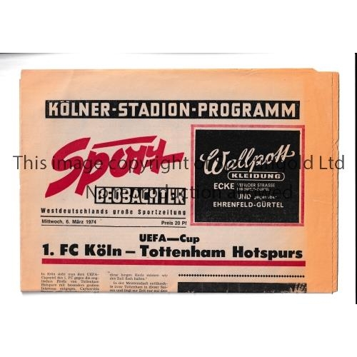 1194 - FC KOLN V TOTTENHAM HOTSPUR 1974    FC Koln Sport Beobachter eight page newspaper programme v Totten... 