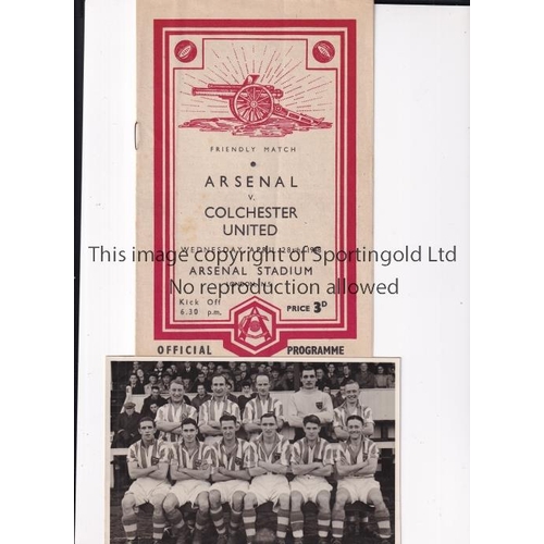 20 - ARSENAL V COLCHESTER UNITED 1948      Programme for the Friendly at Highbury 28/4/1948. Plus a Pre-L... 