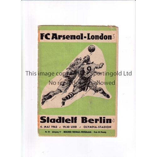 262 - ARSENAL / AUTOGRAPHS    Programme for the away Friendly v Stadtelf Berlin 4/5/1962. The line-up page... 