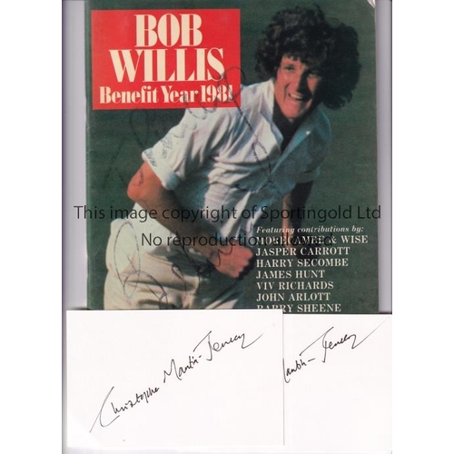 418 - BOB WILLIS / CHRIS MARTIN-JENKINS / AUTOGRAPHS        A Bob Willis Benefit Brochure 1981 signed in b... 