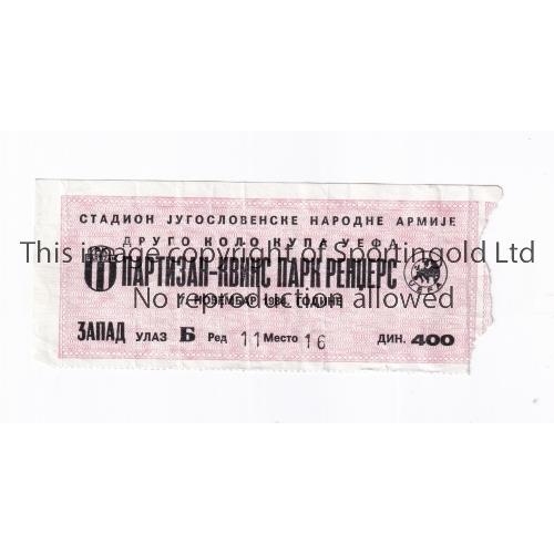 426 - PARTIZAN BELGRADE V QPR 1984 / EUROPEAN HISTORY      Ticket for the second leg of the UEFA Cup tie i... 