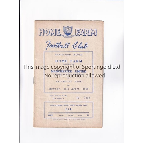 1575 - MANCHESTER UNITED      Programme for the away Friendly v Home Farm 23/4/1956, slightly creased and s... 