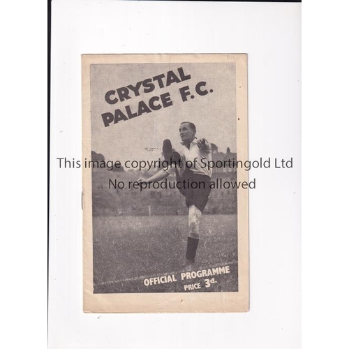 56 - CRYSTAL PALACE V READING 1946     Programme for the League match at Palace 18/9/1946, team changes a... 