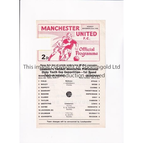 164 - MANCHESTER UNITED      Single sheet programme for the home Lancashire FA Professional Clubs Youth Cu... 