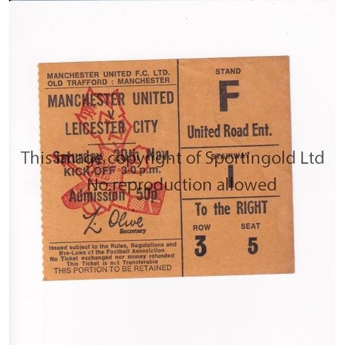 318 - MANCHESTER UNITED       Ticket for the home league match v Leicester City 20/11/1971, very slightly ... 