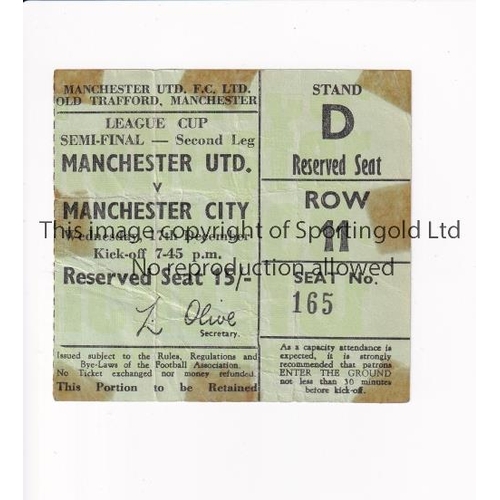 341 - MANCHESTER UNITED       Ticket for the home League Cup Semi-Final v Manchester City 17/12/1969. Tape... 