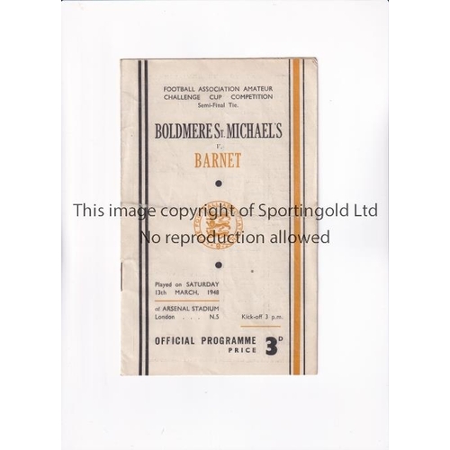 50 - 1948 F.A. AMATEUR CUP SEMI-FINAL AT ARSENAL F.C.      Programme for Boldmere St. Michael's v Barnet ... 