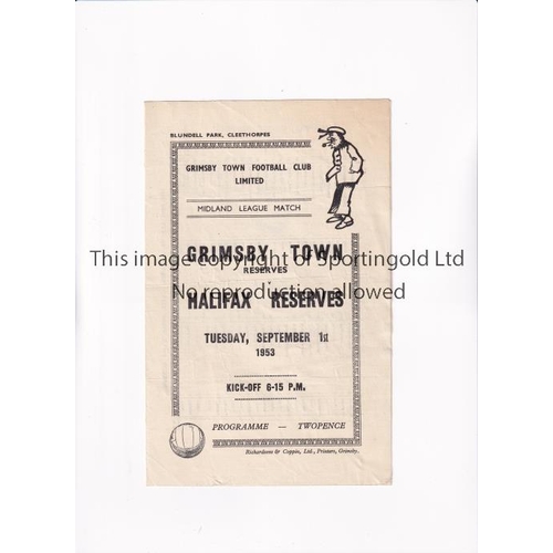 510 - GRIMSBY TOWN V HALIFAX TOWN 1953      Programme for the Midland League match at Grimsby 1/9/1953.   ... 