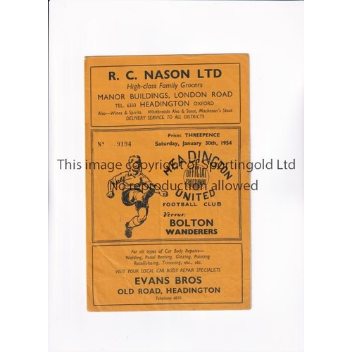 58 - HEADINGTON UNITED V BOLTON WANDERERS 1954 F.A. CUP     Programme for the tie at Headington 30/1/1954... 