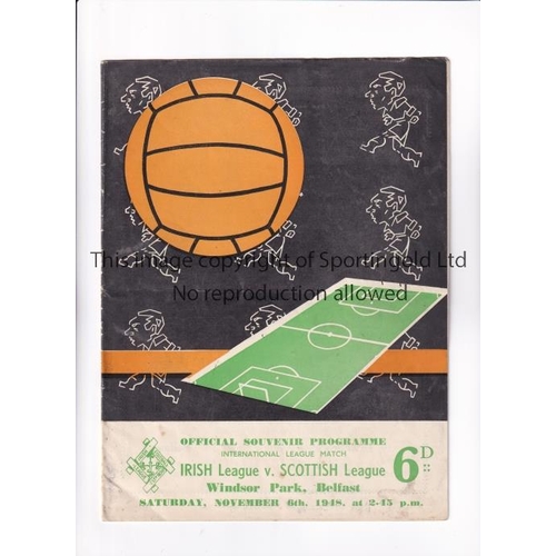 68 - IRISH LEAGUE V SCOTTISH LEAGUE 1948      Programme for the match in Belfast 6/11/1948, slight horizo... 